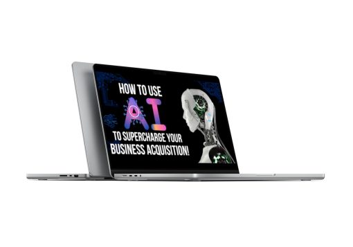 Bruce Whipple – How To Use AI To Supercharge Your Business Acquisition!