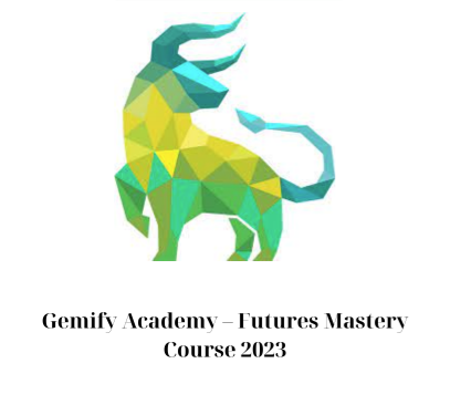Gemify Academy – Futures Mastery Course 2023