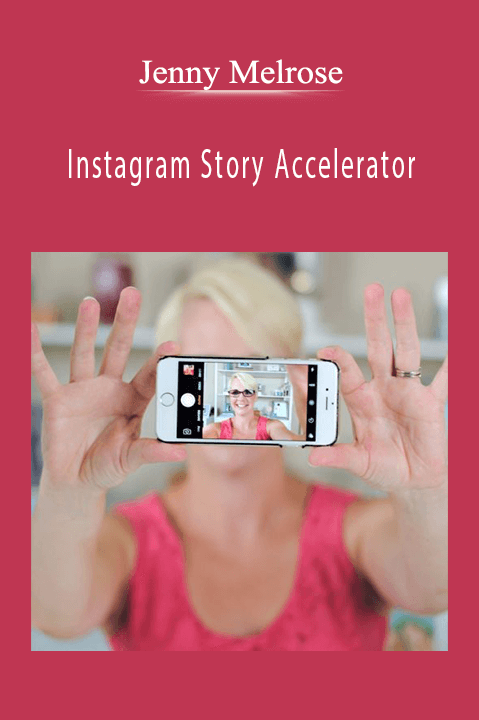 Jenny Melrose – Instagram Story Accelerator