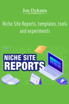 Jon Dykstra – Niche Site Reports, templates, tools and experiments