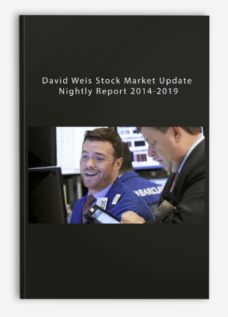 David Weis – Stock Market Update Nightly Report 2014-2019