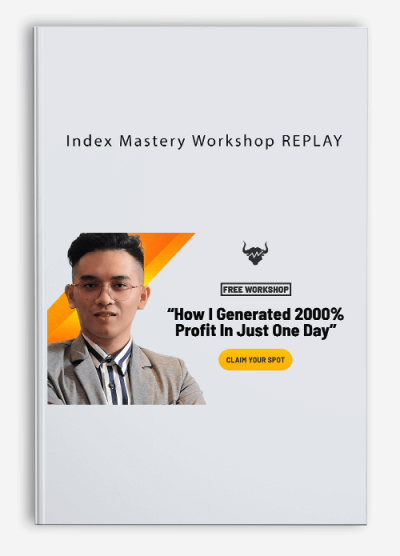 Index Mastery Workshop REPLAY