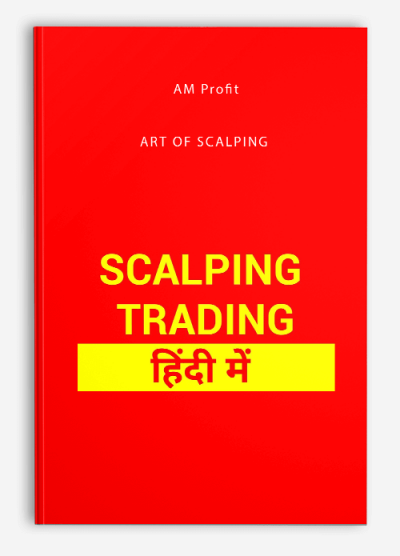 AM Profit – ART OF SCALPING
