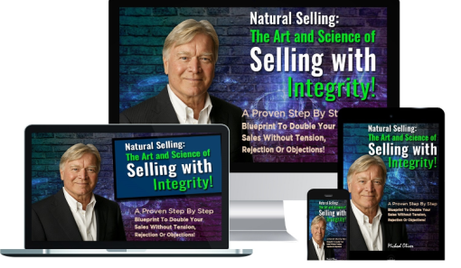 Michael Oliver – The Art & Science Of Selling With Integrity