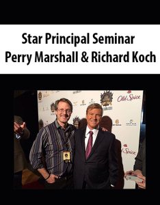 Star Principal Seminar By Perry Marshall & Richard Koch