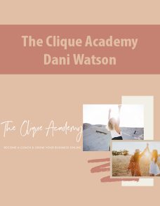 The Clique Academy By Dani Watson