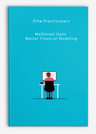 Wallstreet Oasis – Master Financial Modeling from Elite Practitioners
